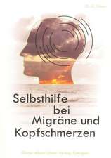 Selbsthilfe bei Migräne und Kopfschmerz