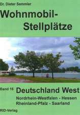 Wohnmobil-Stellplätze 16. Deutschland West