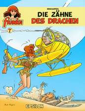 Franka 07. Die Zähne des Drachen