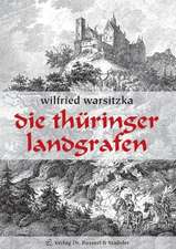 Die Thüringer Landgrafen