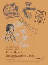 Ernst Abbe - das unbekannte Genie