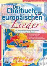 Das Chorbuch der europäischen Lieder