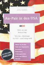 Au-Pair in den USA. 2000/2001er Ausgabe