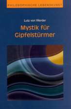 Mystik für Gipfelstürmer