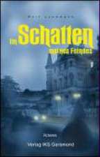 Im Schatten meines Feindes