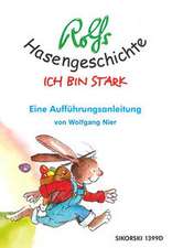 Rolfs Hasengeschichte - Ich bin stark