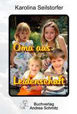 Oma aus Leidenschaft