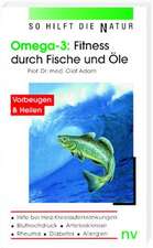 Omega 3: Fitness durch Fische und Öle