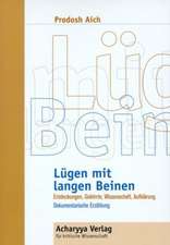 Lügen mit langen Beinen