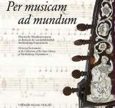 Per musicam ad mundum