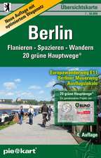 Berlin 1 : 50 000 Übersichtskarte Flanieren - Spazieren - Wandern