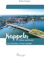 Kappeln früher und heute