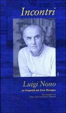 Incontri - Luigi Nono