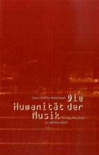 Die Humanität der Musik