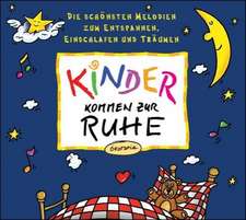 Kinder kommen zur Ruhe. CD