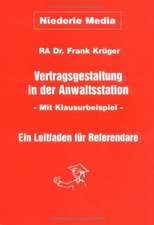 Vertragsgestaltung in der Anwaltsstation