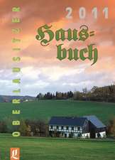 Oberlausitzer Hausbuch 2011