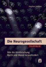 Die Neurogesellschaft