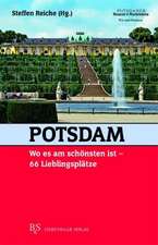 Potsdam, wo es am schönsten ist