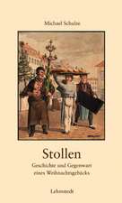 Schulze, M: Stollen