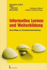 Informelles Lernen und Weiterbildung