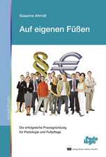Auf eigenen Füßen