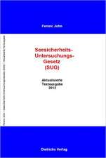 Das Seesicherheits-Untersuchungs-Gesetz