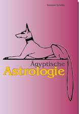 Ägyptische Astrologie