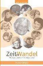 Zeit und Wandel