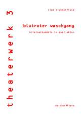 blutroter waschgang