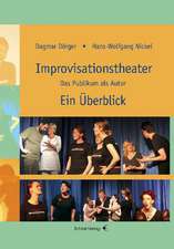 Improvisationstheater Ein Überblick