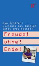 Freude ohne Ende