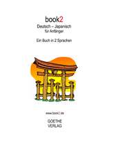 book2 Deutsch - Japanisch für Anfänger