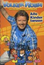 Alle Kinder tanzen - Liederbuch