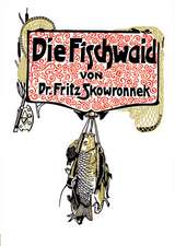 Die Fischwaid