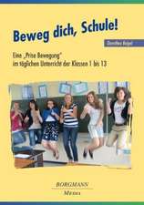 Beweg dich, Schule!