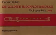 Goldene Blockflötenschule, Band 1