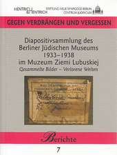 Diapositivsammlung des Berliner Jüdischen Museums 1933-1938 im Muzeum Ziemi Lubuskiej