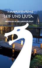 Leif und Ljuta