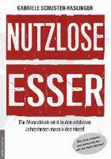 Nutzlose Esser