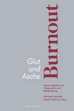 Glut und Asche - Burnout