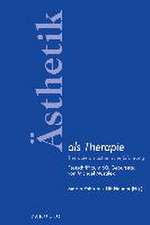 Ästhetik als Therapie