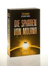 Sphären Trilogie 2. Teil. Die Sphären von Molana