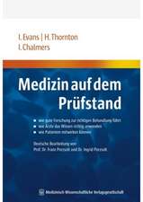 Medizin auf dem Prüfstand