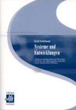 Systeme und Entwicklungen