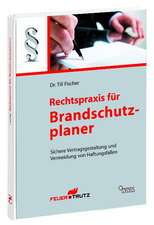 Rechtspraxis für Brandschutzplaner