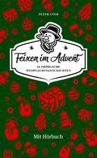 Feixen im Advent