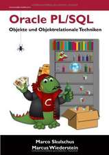 Oracle PL/SQL - Objekte und objektrelationale Techniken