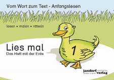 Lies mal 1 - Das Heft mit der Ente