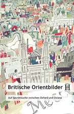 Britische Orientbilder